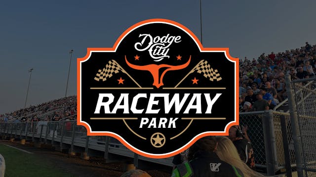 Replay Dodge City Raceway Park 7/26/25