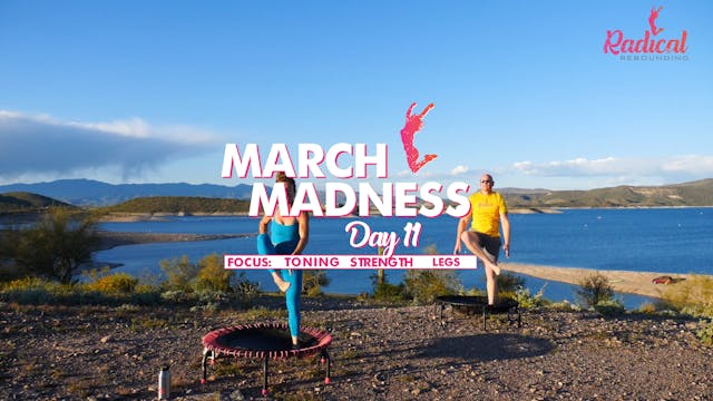 Day 11 - March Madness - Toning / Strength / Legs