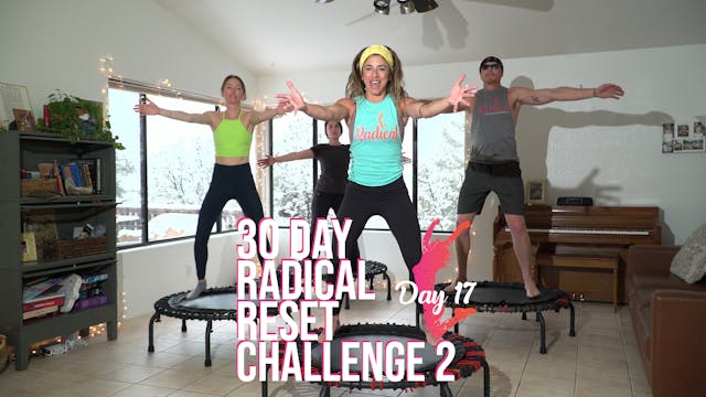 Day 17 - 30 Day Radical Reset Challenge 2