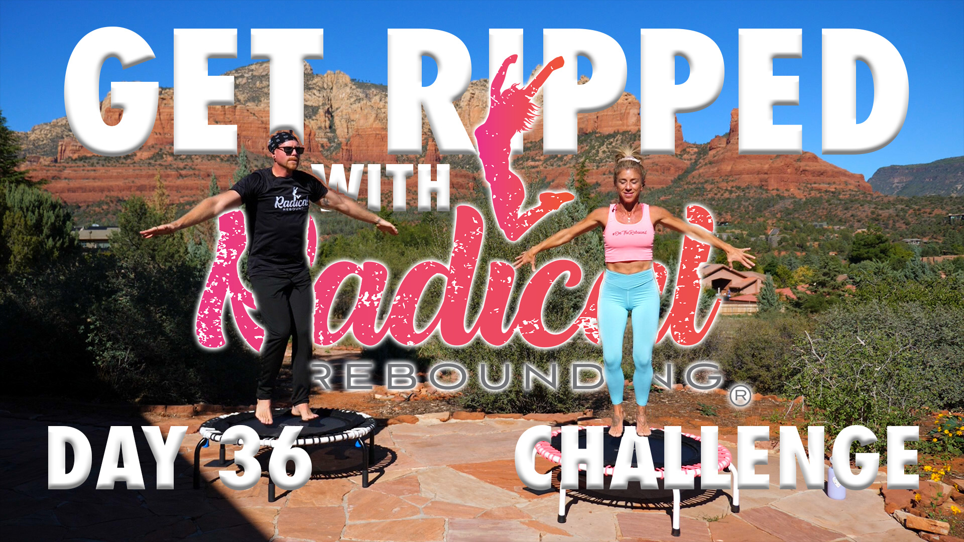 Day 36 - Get Ripped With Radical Challenge