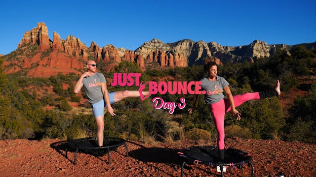 DAY 3 - JUST BOUNCE - 14 DAY CHALLENGE