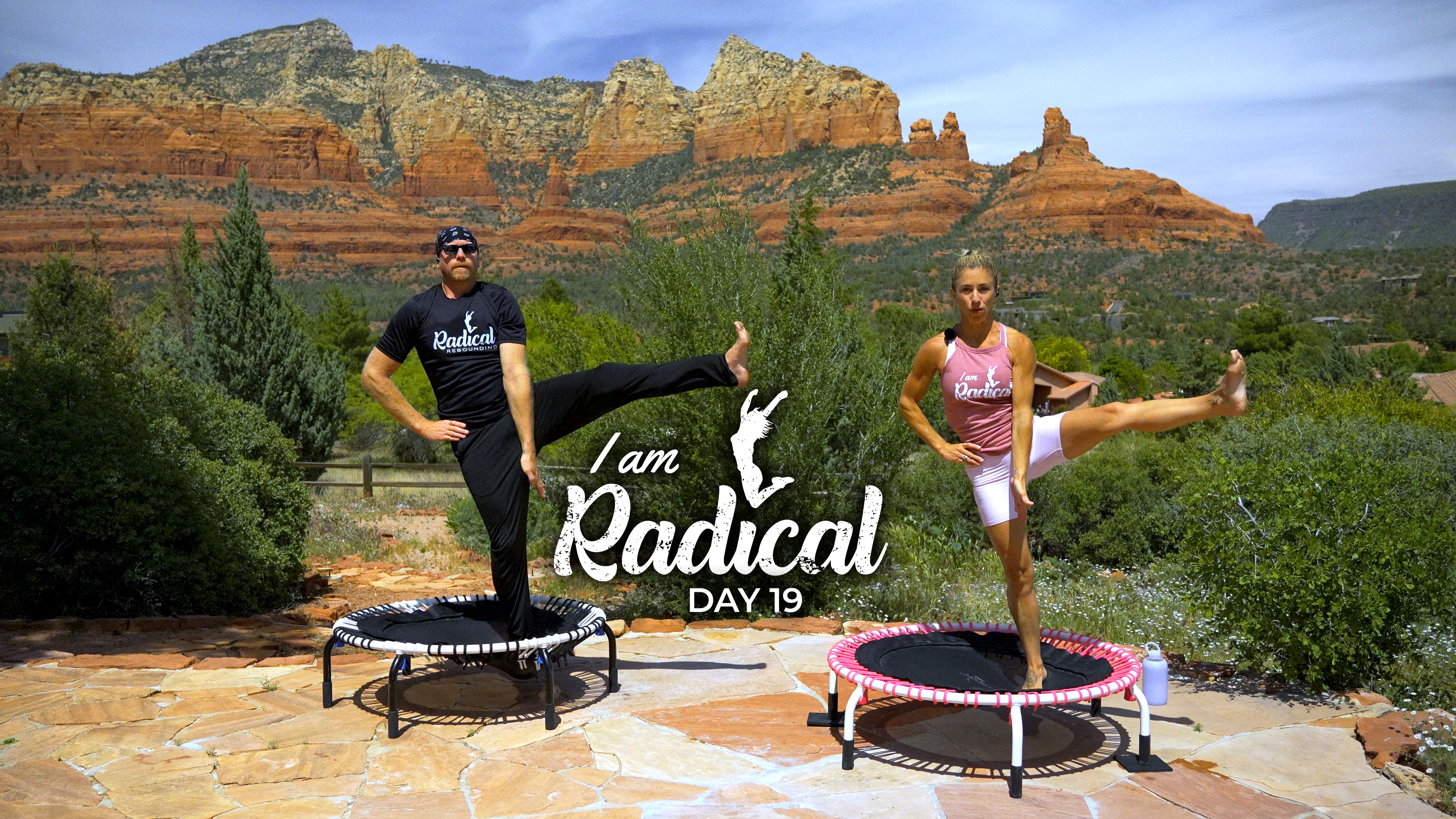 Day 19 - I am Radical Challenge - 60 Min