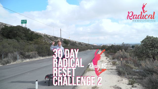 Day 15 - 30 Day Radical Reset Challenge 2