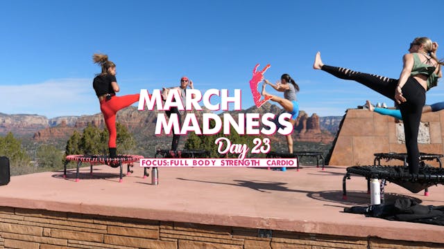 Day 23 - March Madness