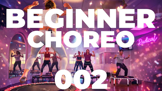 002 Beginner Choreo