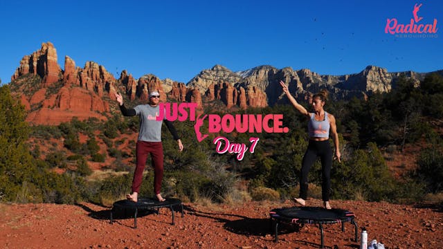 DAY 7 - JUST BOUNCE - 14 DAY CHALLENGE