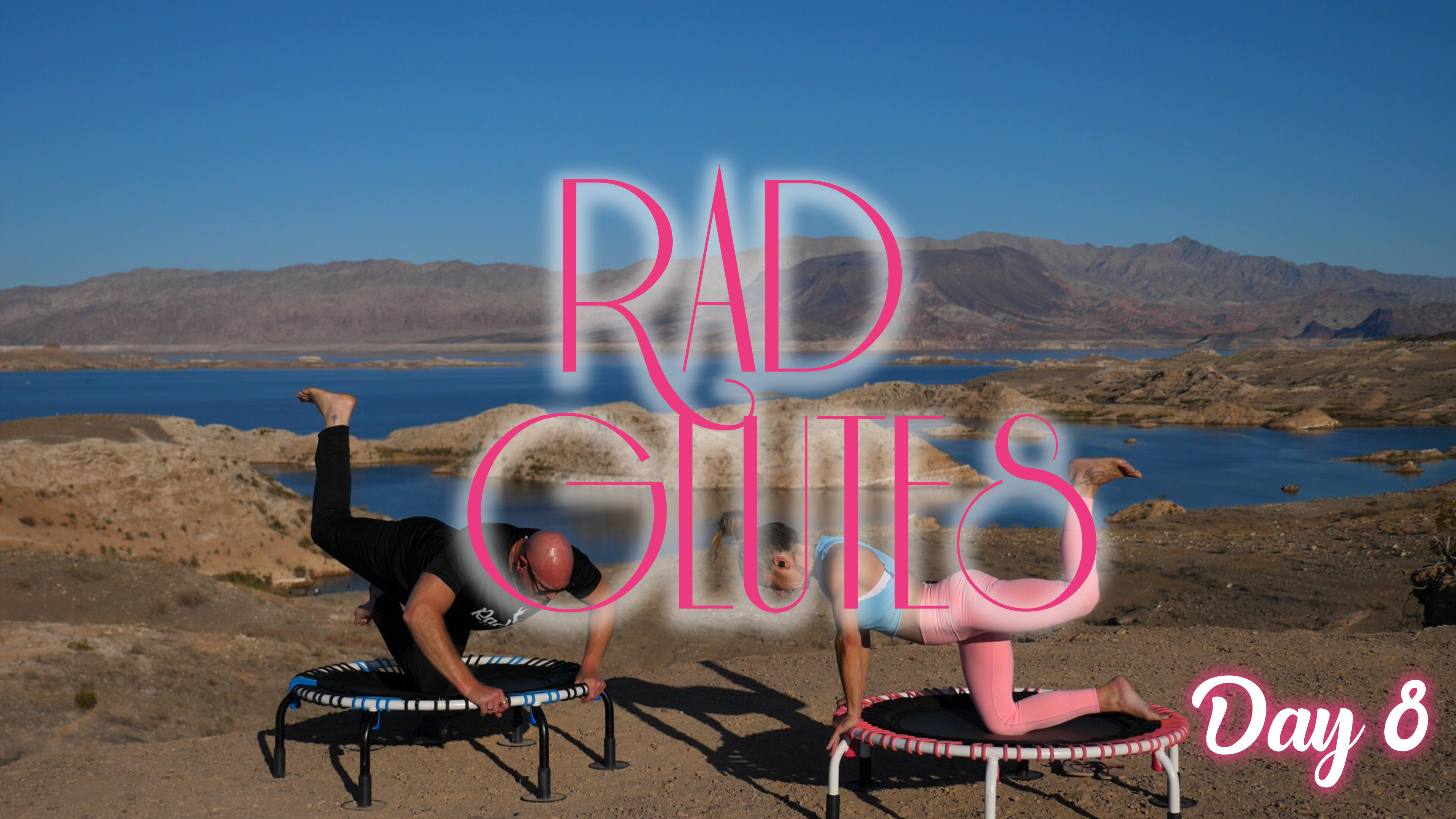 Day 8 - Rad Glutes Challenge