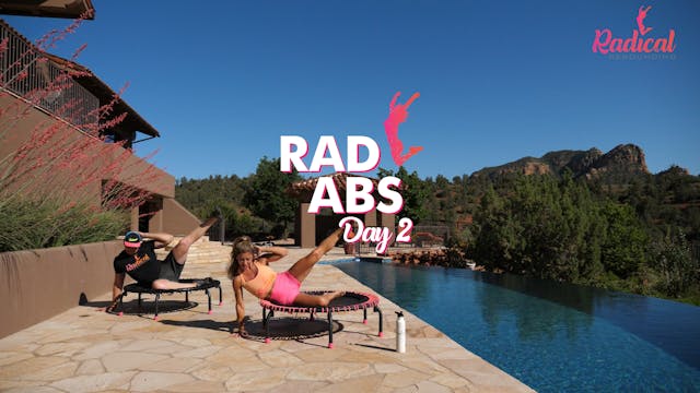 Day 2 - 7 Day Rad Abs Challenge