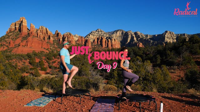 DAY 9 - JUST BOUNCE - 14 DAY CHALLENGE