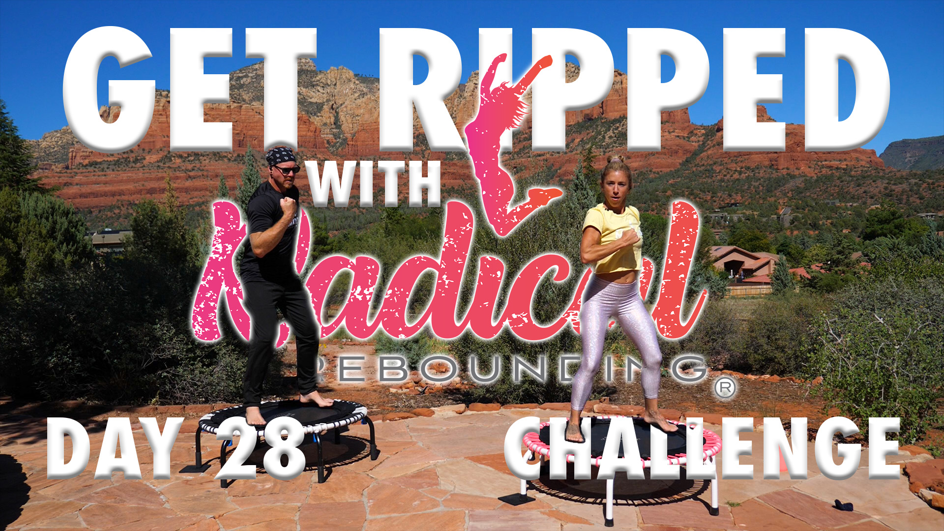 Day 28 - Get Ripped With Radical Challenge