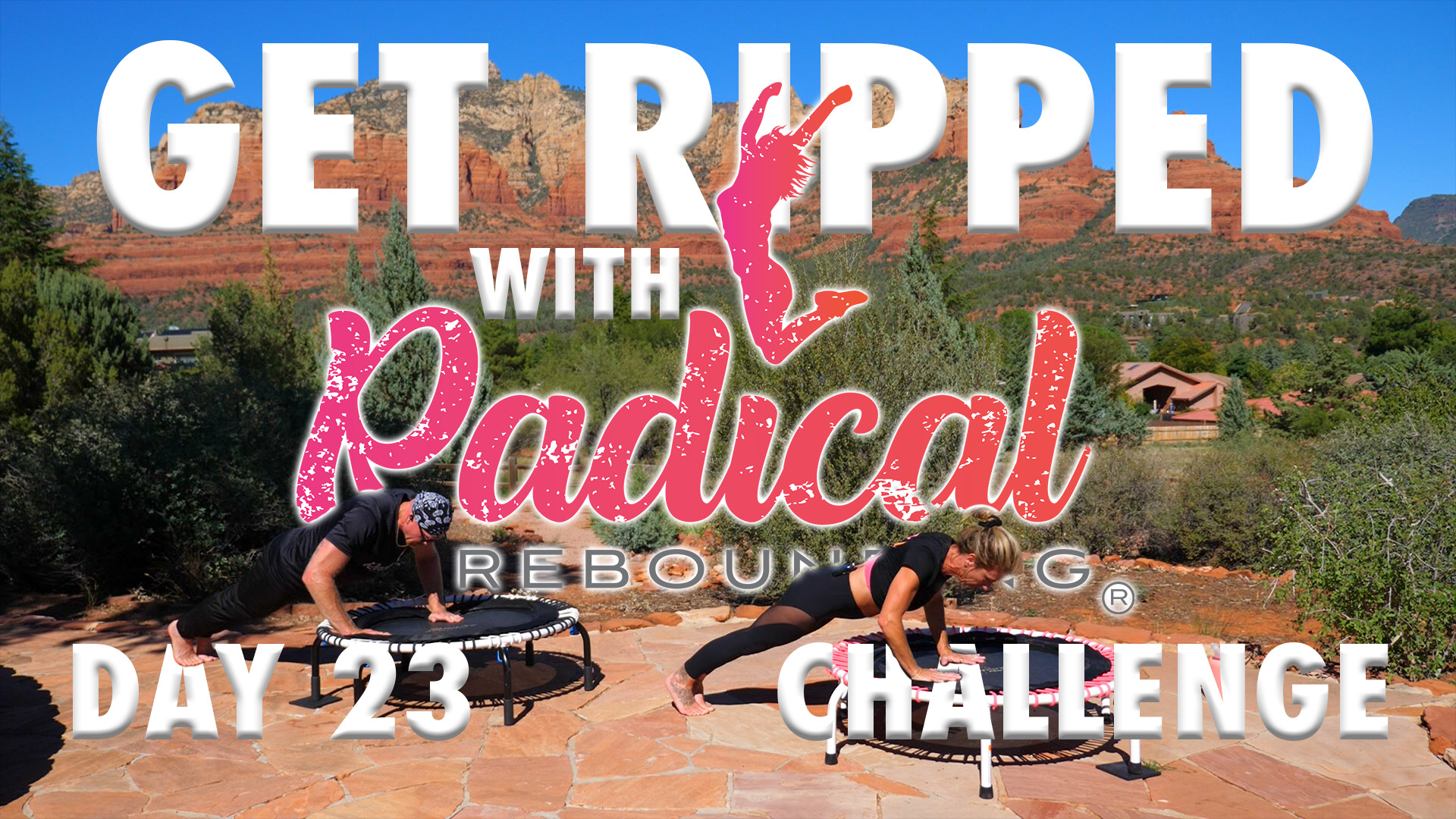 Day 23 - Get Ripped With Radical Challenge
