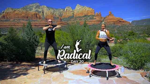 Day 20 - I am Radical Challenge - 30 Min