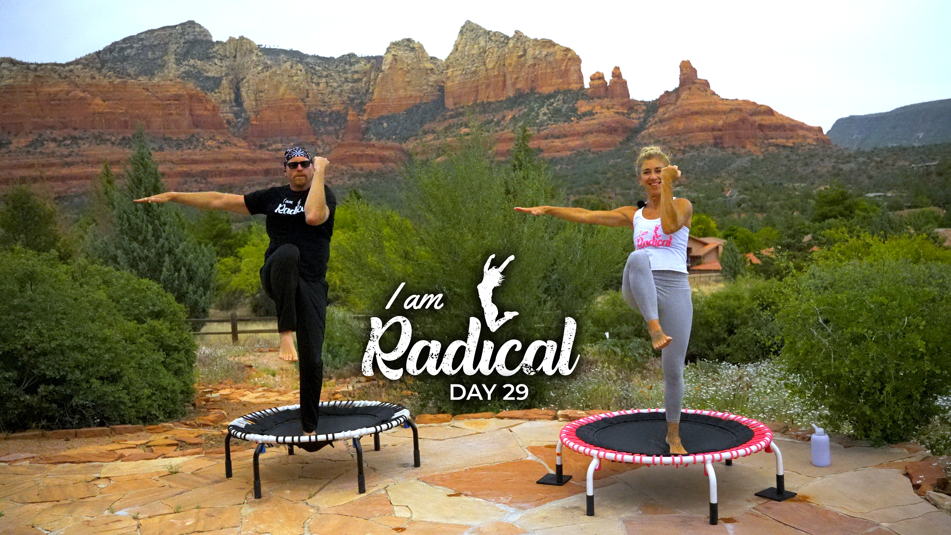 Day 29 - I am Radical Challenge - 60 Min