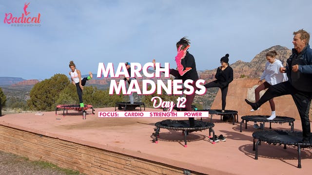 Day 12 - March Madness - Cardio / Strength / Power