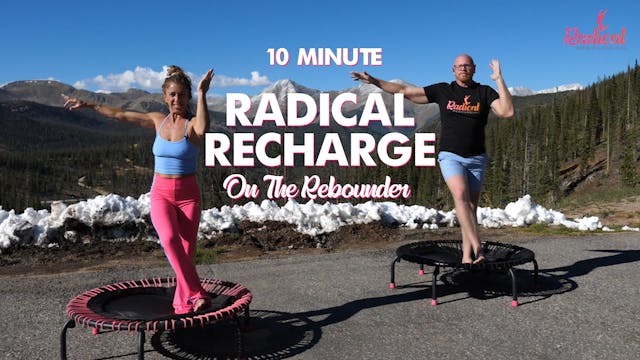 10 MINUTE RADICAL RECHARGE