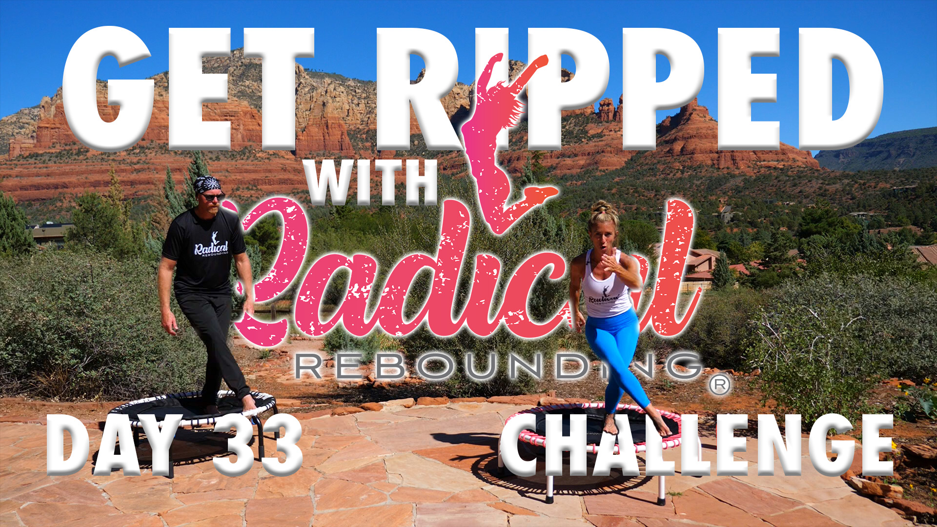 Day 33 - Get Ripped With Radical Challenge
