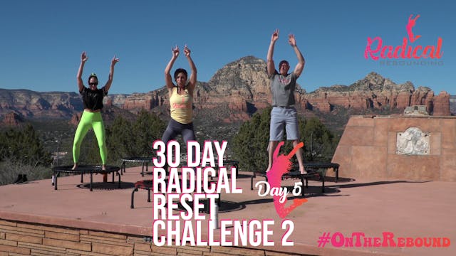 Day 5 - 30 Day Radical Reset Challenge 2