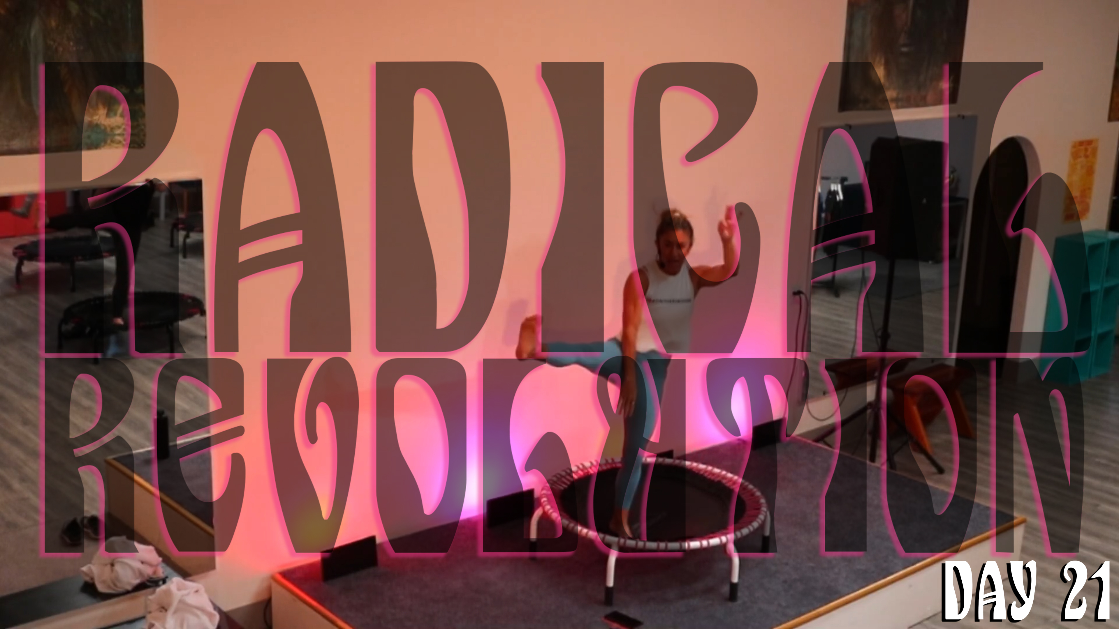 Day 21 - Radical Revolution