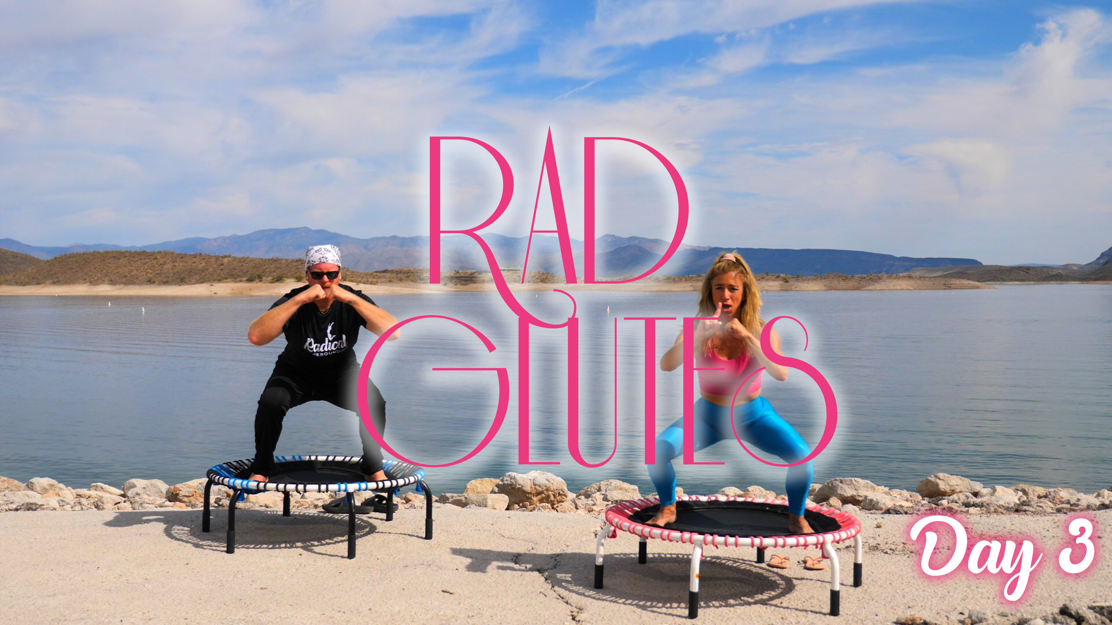 Day 3 - Rad Glutes Challenge