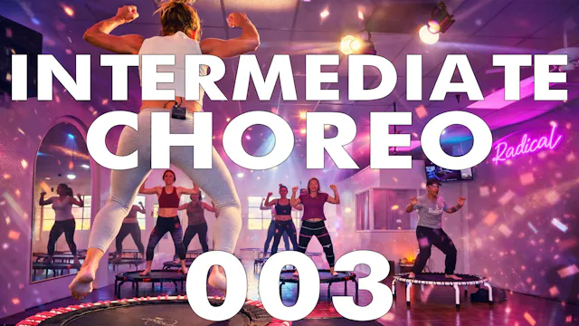 003 Intermediate Choreo