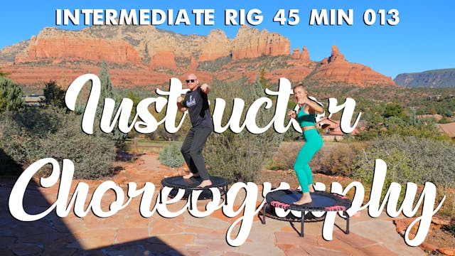 Intermediate RIG 45 min 013