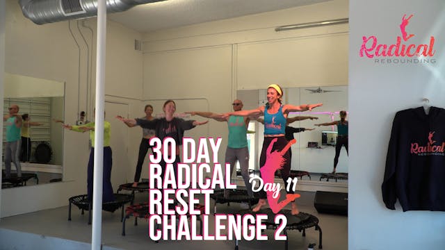 Day 11 - 30 Day Radical Reset Challenge 2