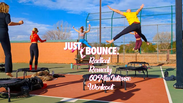 JUST BOUNCE - 60 Minute Intense Workout