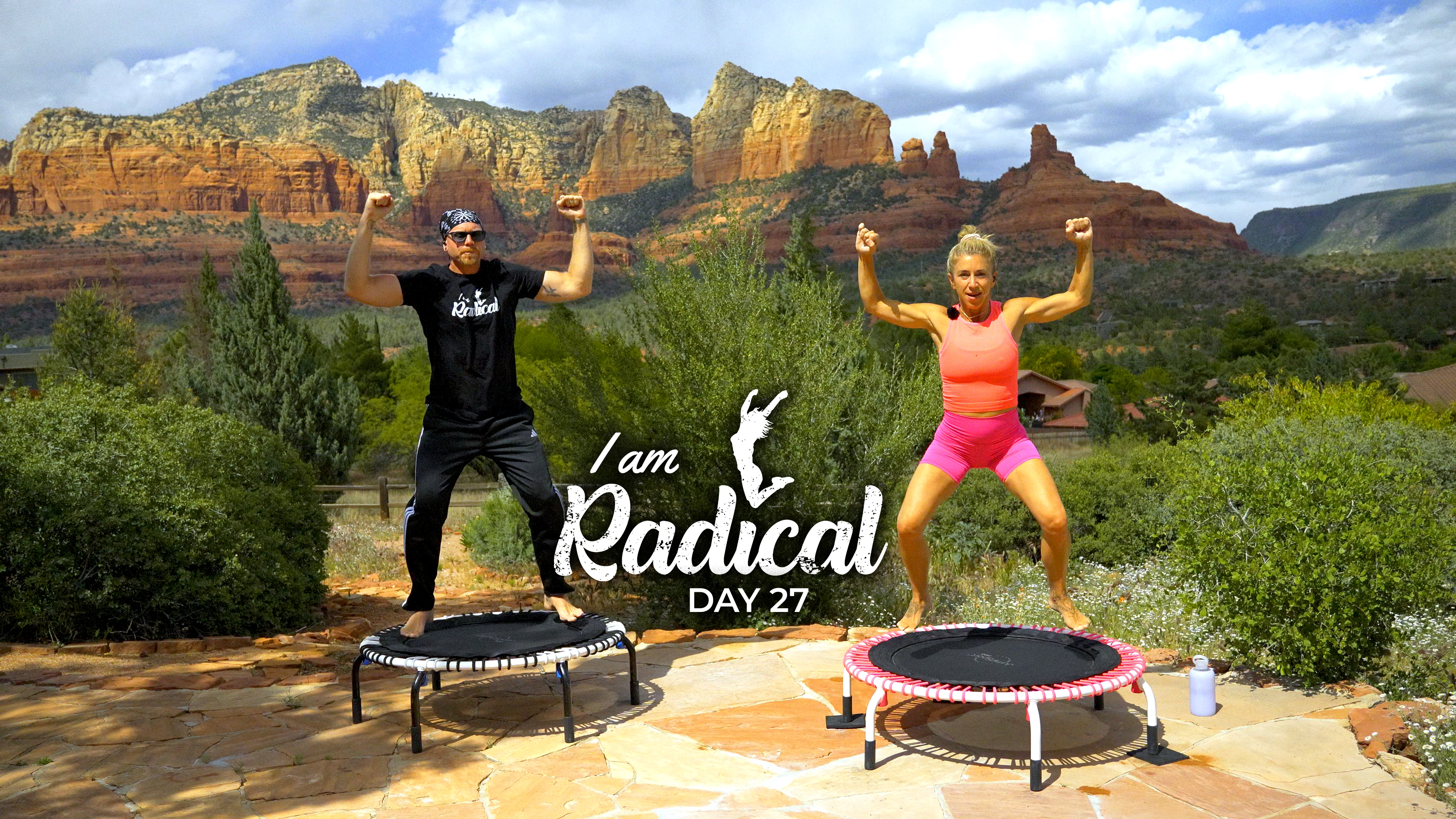 Day 27 - I am Radical Challenge - 45 Min