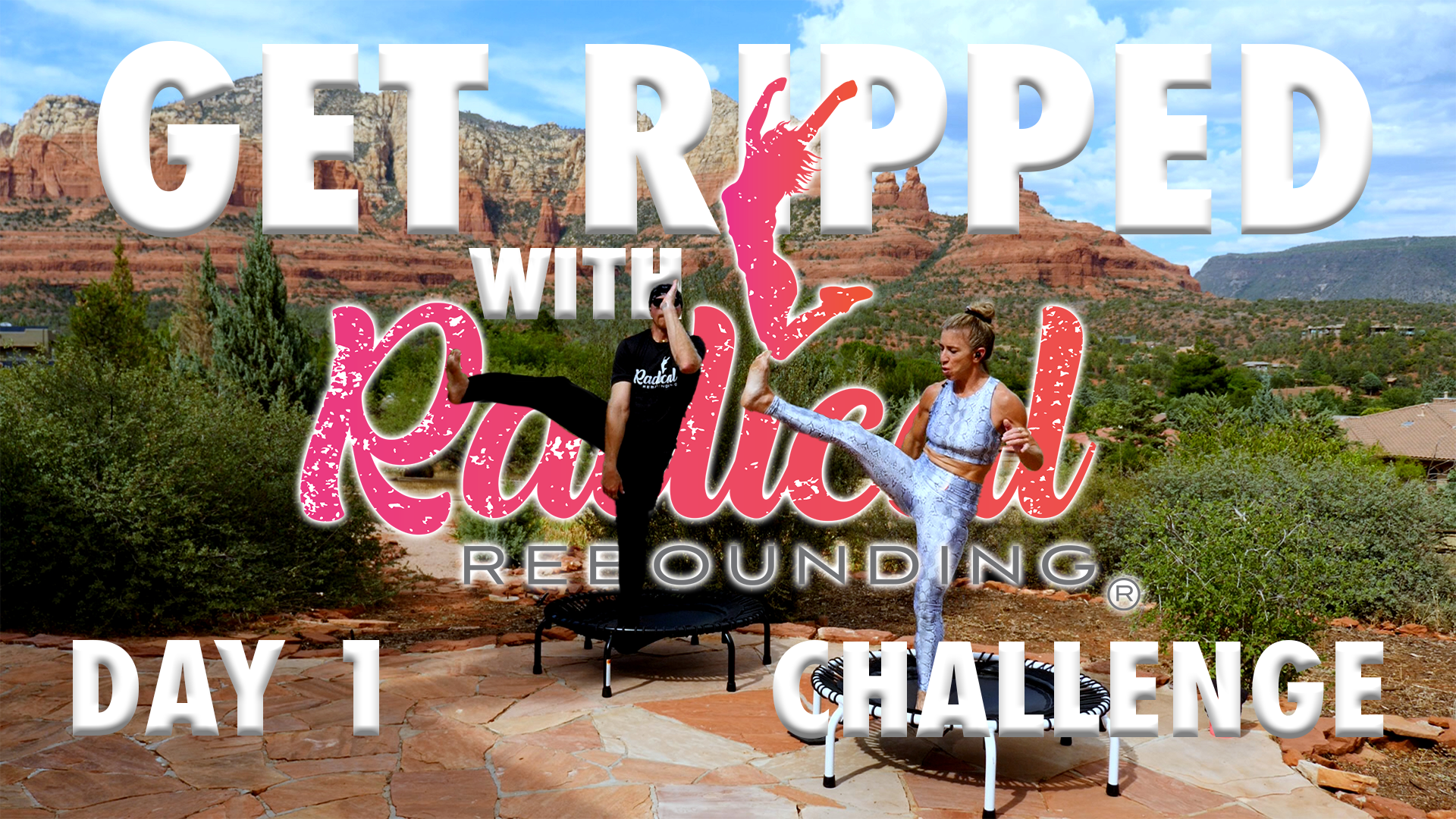 Day 1 - Get Ripped With Radical Challenge