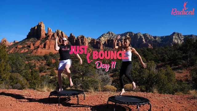 DAY 11 - JUST BOUNCE - 14 DAY CHALLENGE