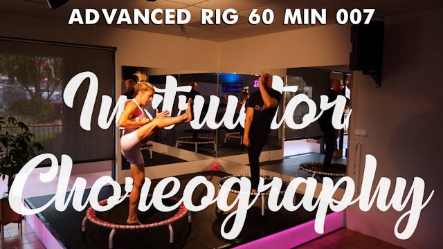 Instructor Choreography - Advanced RIG 60 Min 007