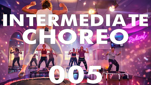 005 Intermediate Choreo