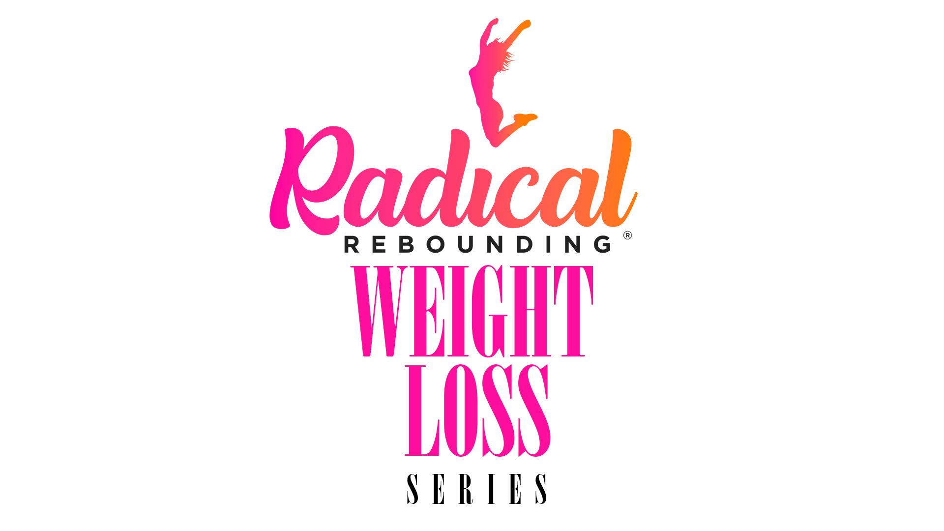 Radical Weight Loss