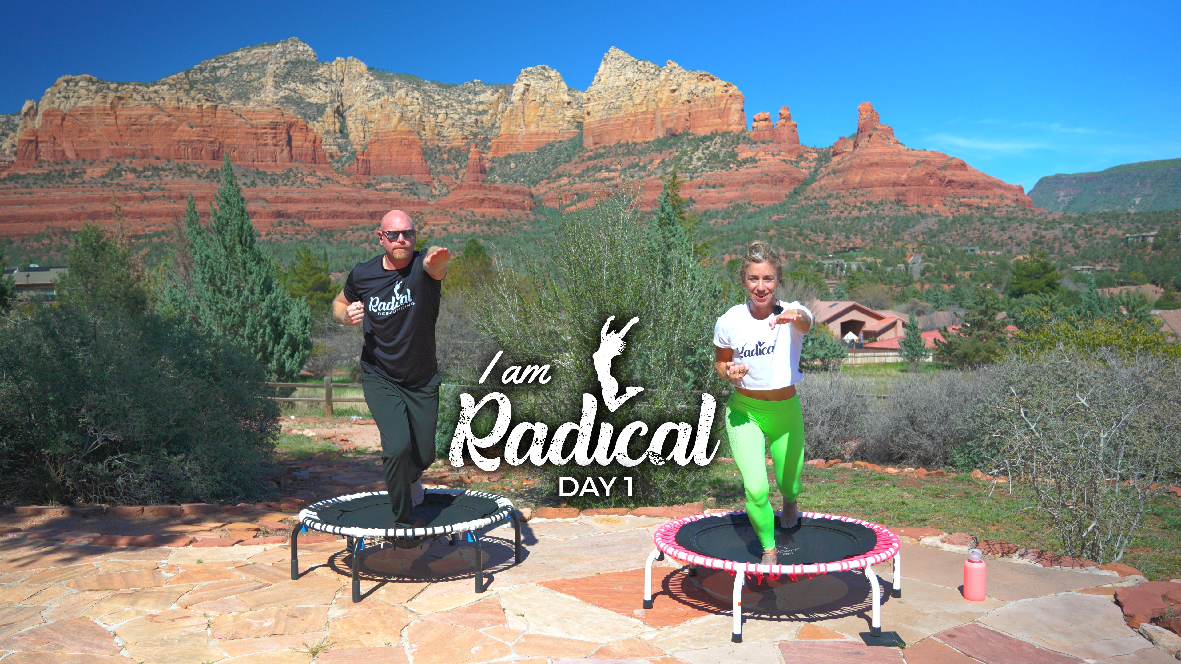 Day 1 - I am Radical Challenge - 30 Min
