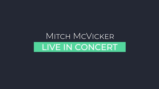 Mitch McVicker Concert