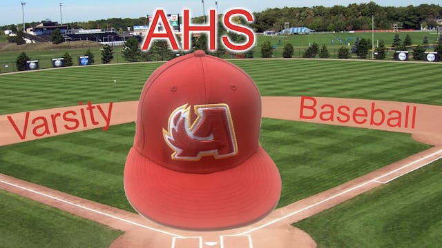 AHS Varsity Baseball vs Heritage Chri...