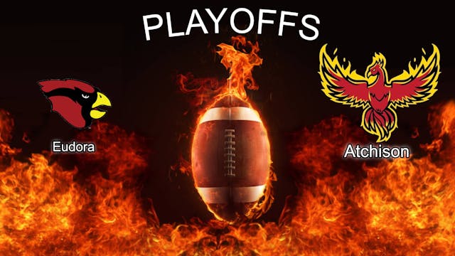 AHS Varsity Football Playoffs vs Eudo...