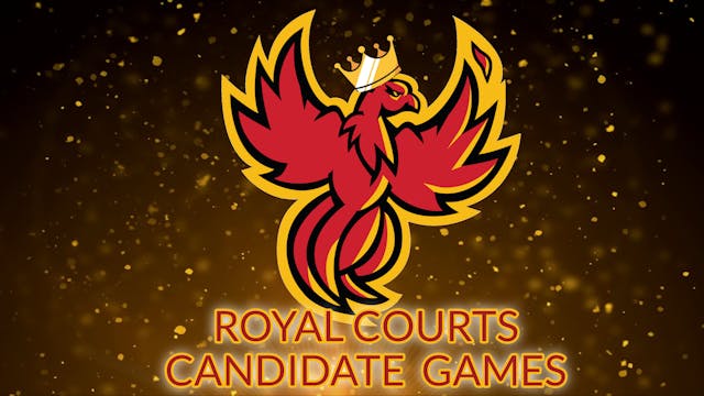 AHS Royal Courts Candidate Games