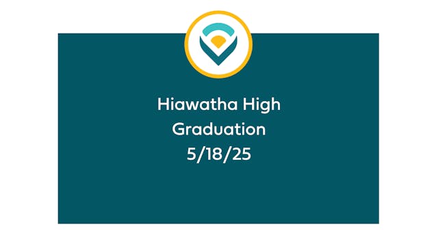 Hiawatha Graduation 2025 - 05/18/2025