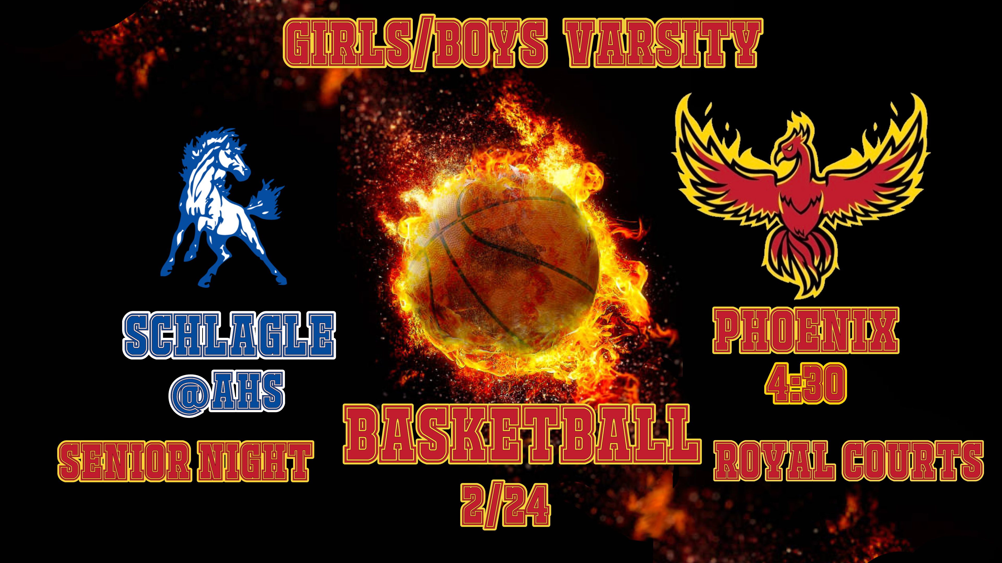 AHS Basketball vs FL Schlagle.  Senior and Royal Court Night