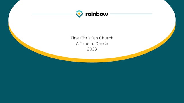 First Christian Church: A Time to Dan...