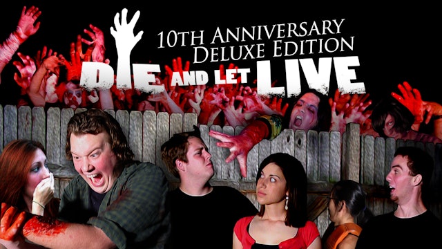Die and Let Live: 10th Anniversary Deluxe Edition