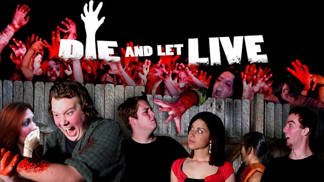 Die and Let Live: Movie + Commentary