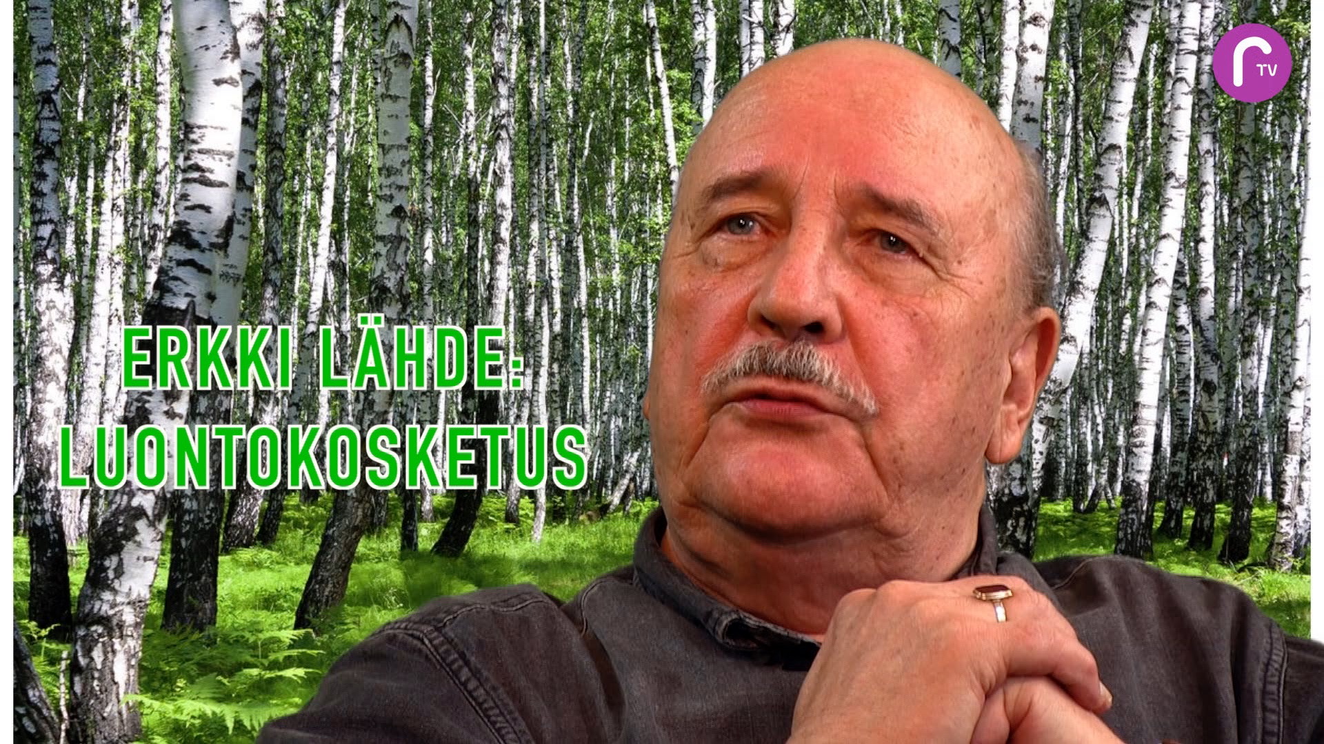 RTV esittää: Erkki Lähde - Luontokosketus
