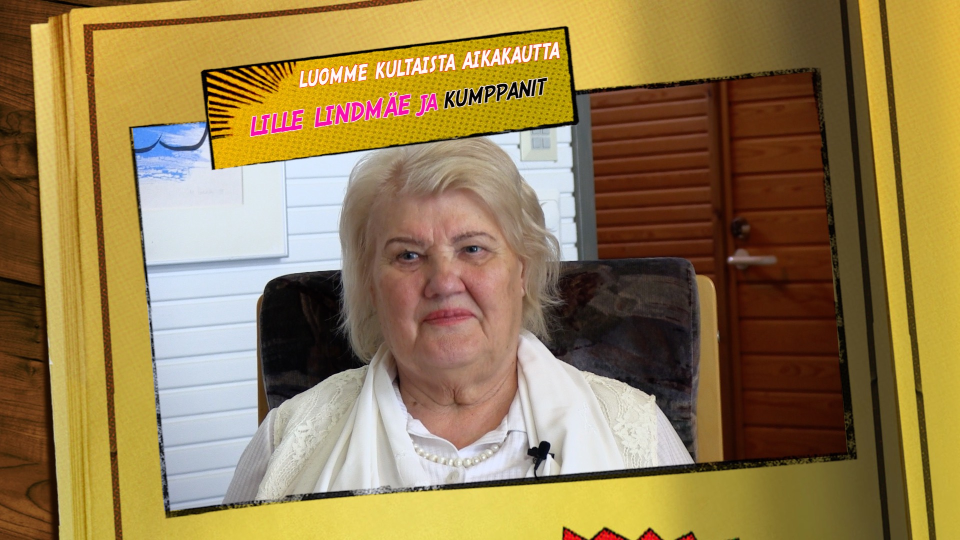 RTV esittää: Maailmankuvia Lille Lindmäe ja kumppanit - luomme kultaista aikaa