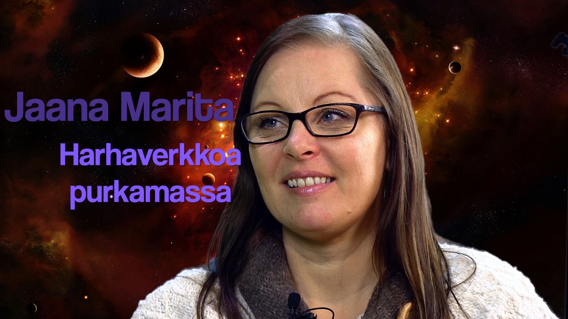 RTV esittää: Jaana Marita - Harhaverkkoja purkamassa