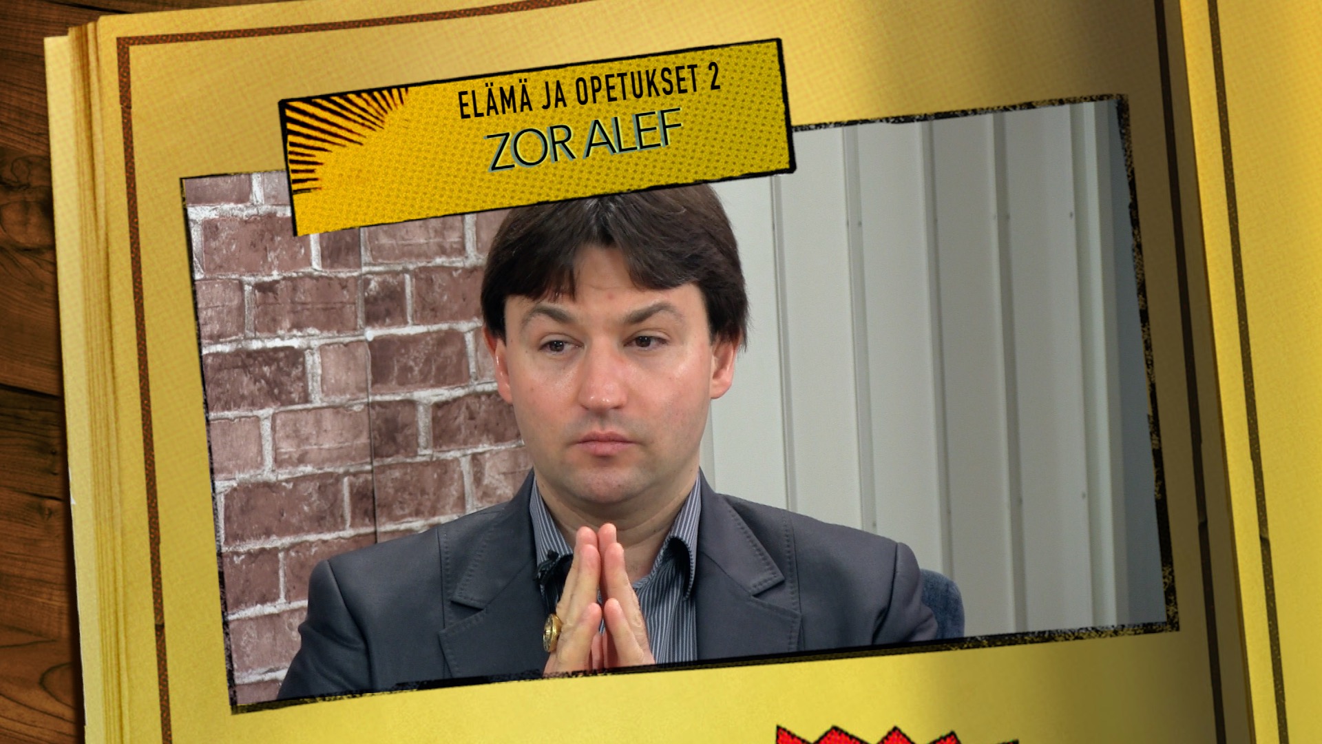 RTV esittää: Zor Alef - elämä ja opetukset 2