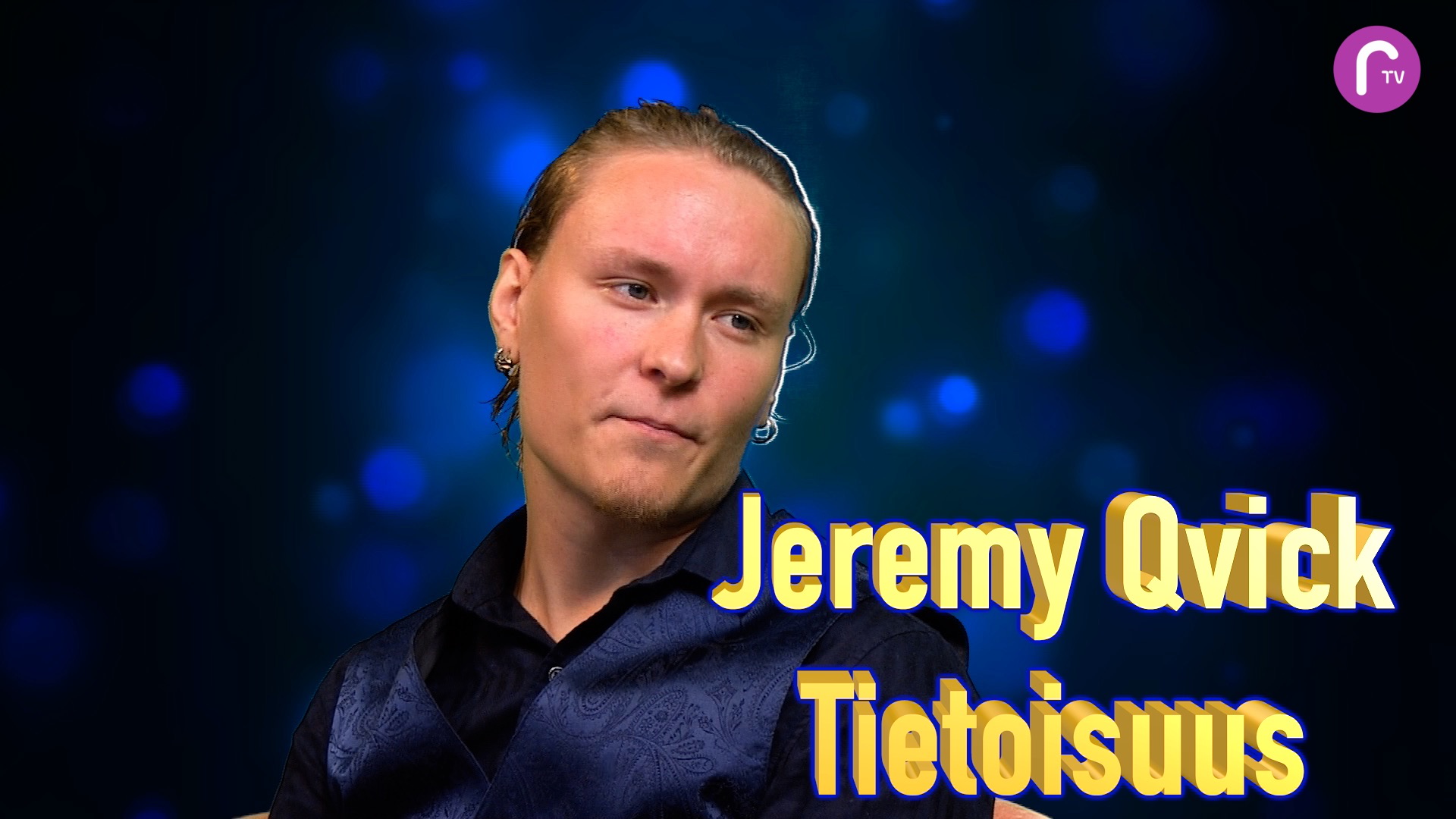 RTV esittää: Jeremy Qvick - Tietoisuus