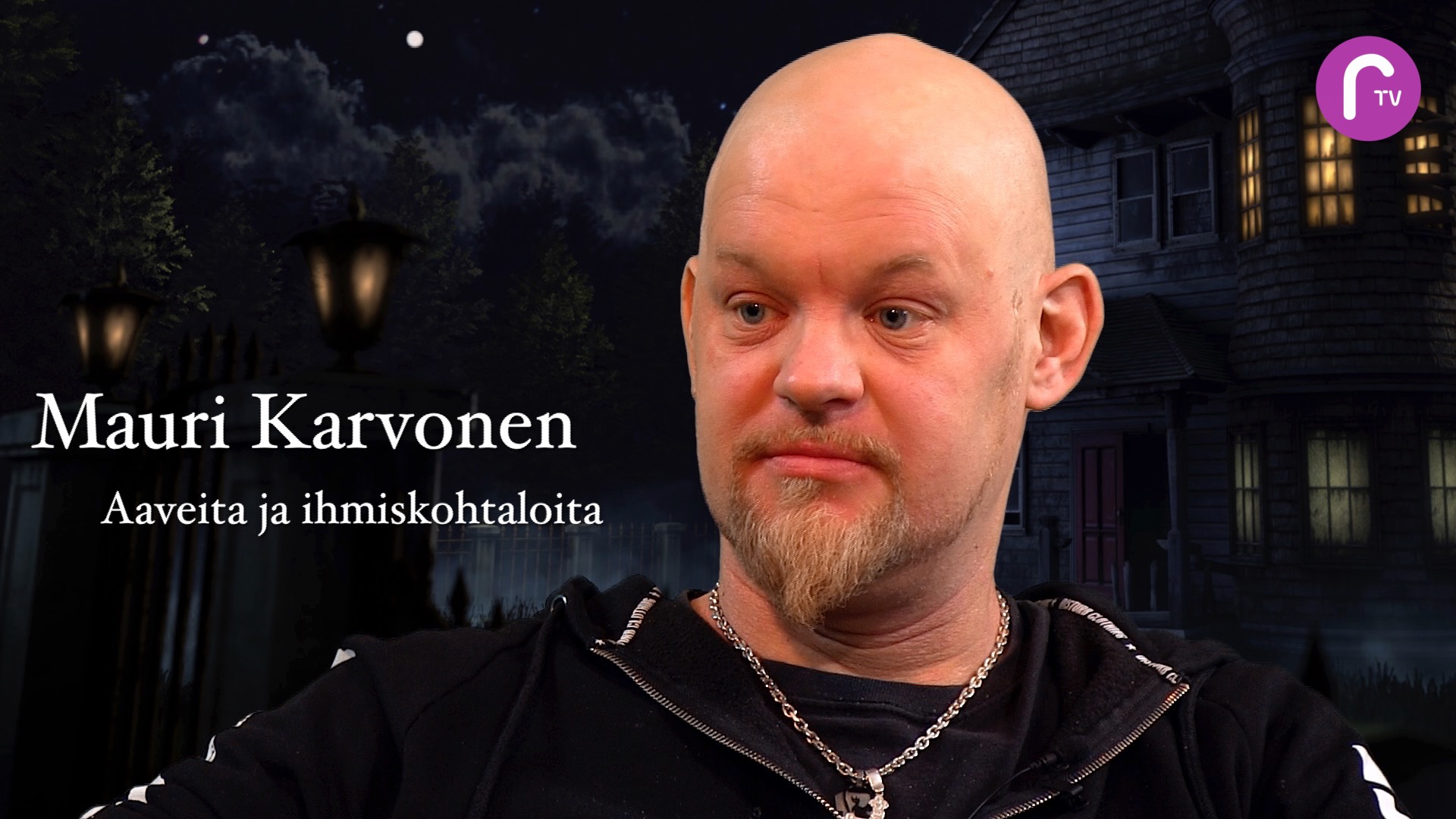 RTV esittää: Mauri Karvonen - Aavetaloja ja ihmiskohtaloita