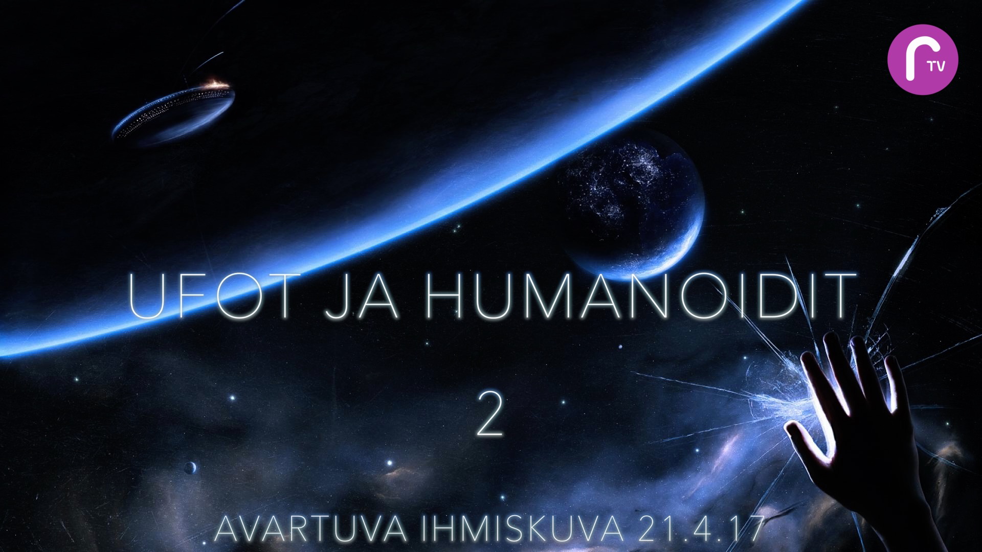RTV esittää: UFOt ja humanoidit 2